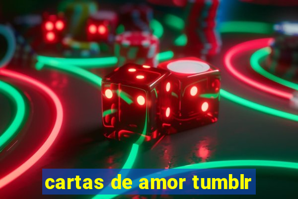 cartas de amor tumblr